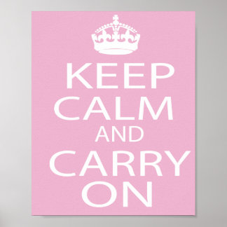 Keep Calm and Carry On Gifts- Pink Poster ポスター