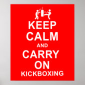Keep Calm and Carry On Kickboxing ポスター (正面)