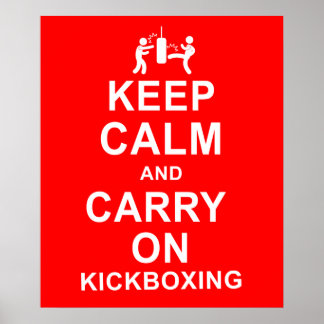 Keep Calm and Carry On Kickboxing ポスター