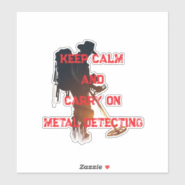 KEEP CALM AND CARRY ON METAL DETECTING シール