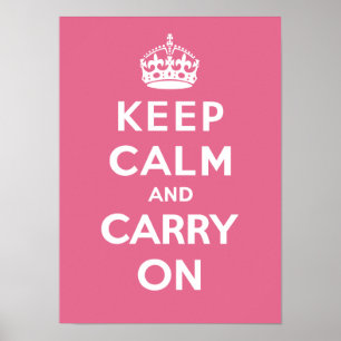 Keep Calm and Carry On_PINK ポスター