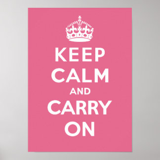 Keep Calm and Carry On_PINK ポスター