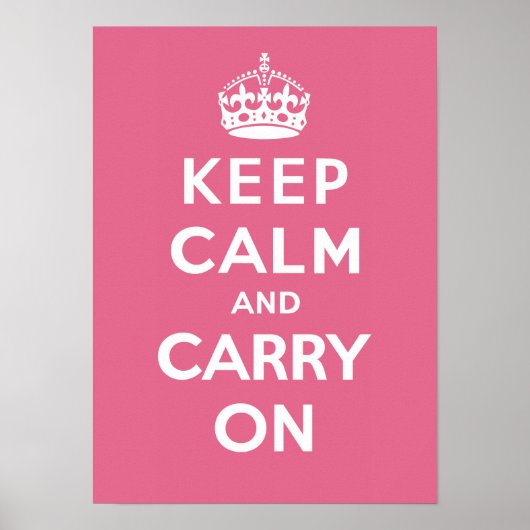 Keep Calm and Carry On_PINK ポスター (正面)