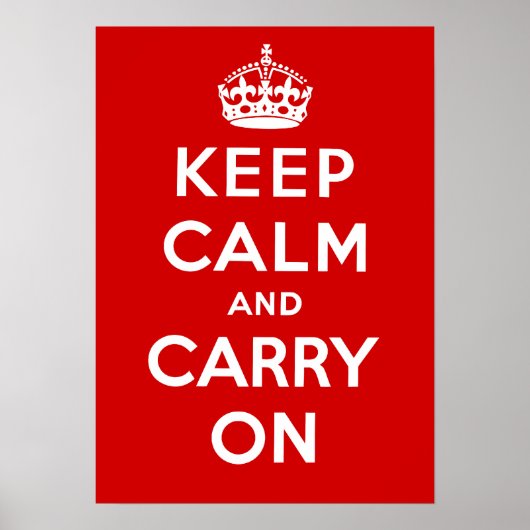 Keep Calm and Carry On Poster ポスター (正面)
