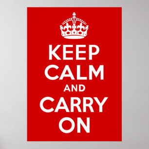 Keep Calm and Carry On Print ポスター