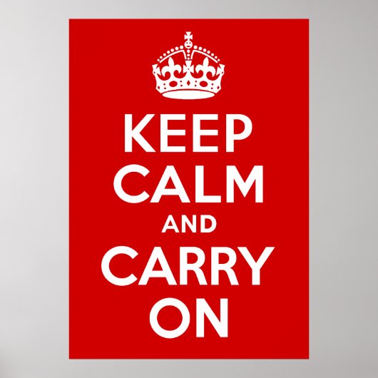 Keep Calm and Carry On Print ポスター (正面)