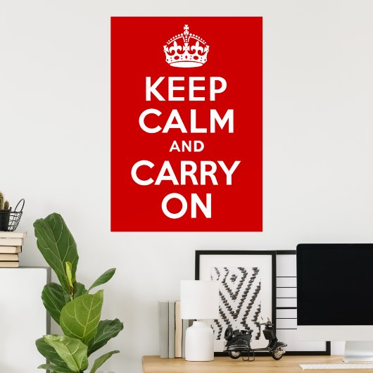 Keep Calm and Carry On Print ポスター (ホームオフィス)