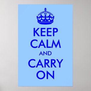 Keep Calm and Carry On Print ポスター