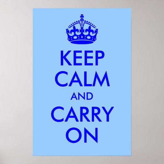 Keep Calm and Carry On Print ポスター (正面)