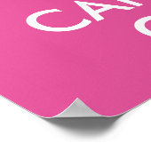 Keep Calm and Carry On Raspberry Pink Print ポスター (角)