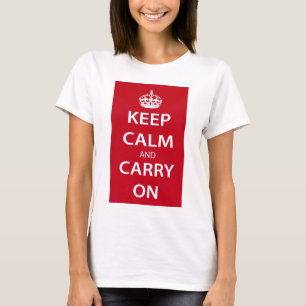 Keep Calm and Carry On Tシャツ