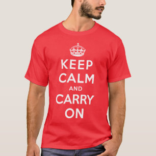 Keep Calm and Carry On Tシャツ
