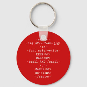 Keep Calm and Carry Onhtml (任意の色) キーホルダー