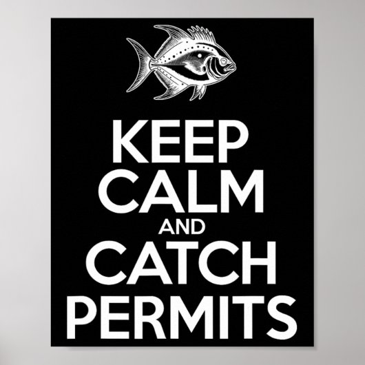 Keep Calm And Catch Fish - 釣り人 釣り 許可証 ポスター (正面)