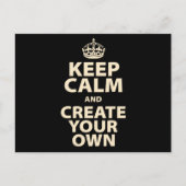 Keep Calm and Create Your Own ポストカード (正面)