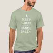 Keep Calm and Dance Salsa Tシャツ (正面)