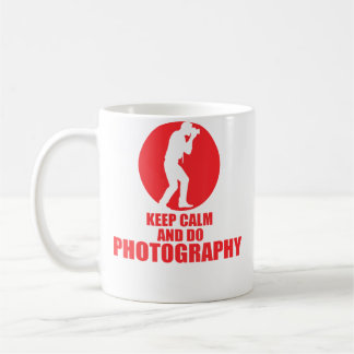 Keep Calm And Do Photography コーヒーマグカップ