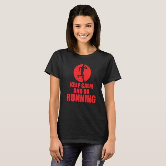Keep Calm And Do Running Tシャツ (正面フル)