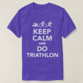 Keep calm and do Triathlon 2 Tシャツ (デザイン正面)
