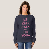 Keep Calm and Do Yoga スウェットシャツ (正面フル)