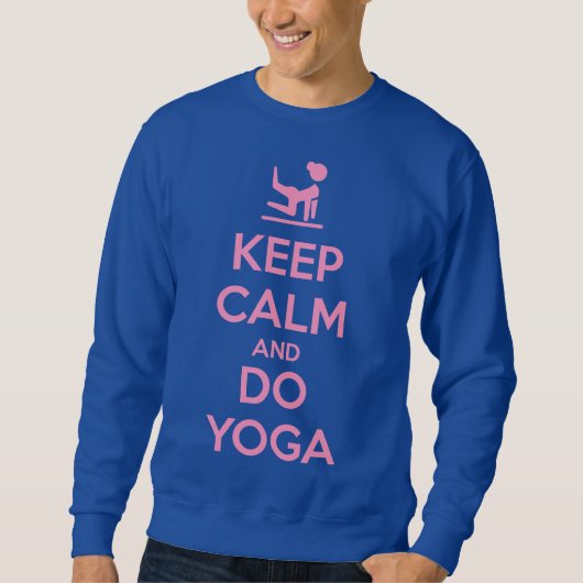 Keep Calm and Do Yoga スウェットシャツ (正面)