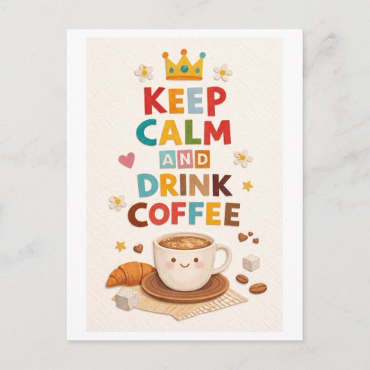 "Keep Calm and Drink Coffee" ポストカード (正面)