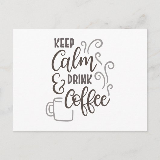 Keep calm and drink coffee ポストカード (正面)