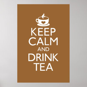 Keep Calm and Drink Tea Poster ポスター