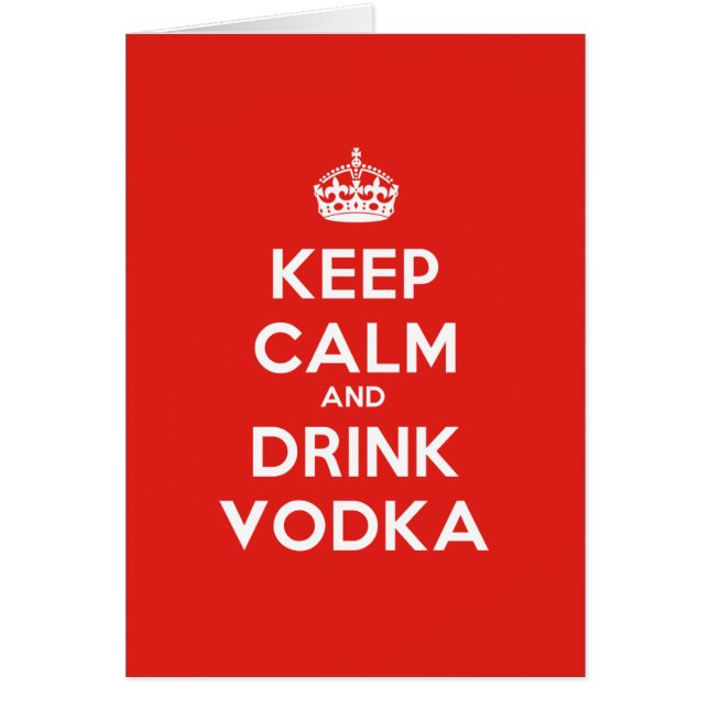 KEEP CALM AND DRINK VODKA (正面)
