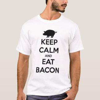 KEEP CALM AND EAT BACON Tシャツ