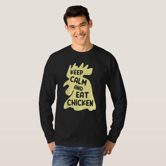 Keep Calm And Eat Chicken  Chicken Tシャツ (正面フル)