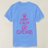 Keep Calm And Eat Cupcakes Funny Baking Tシャツ (デザイン正面)