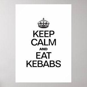 KEEP CALM AND EAT KEBABS ポスター