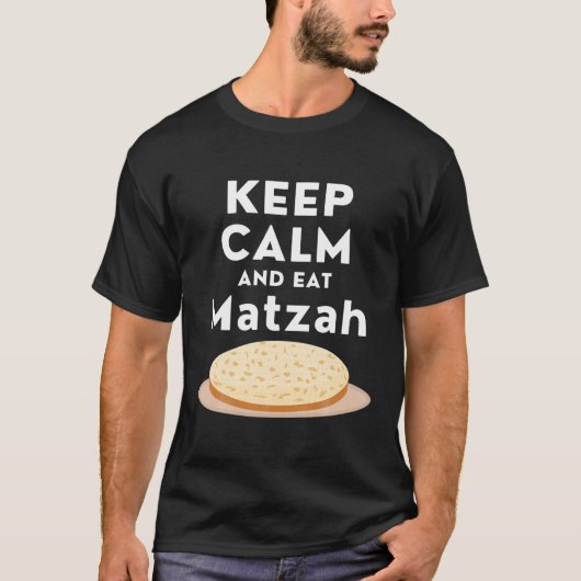 Keep Calm And Eat Matzah Passover Quote Matzah Pla Tシャツ (正面)