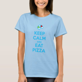 Keep Calm and Eat Pizza 1 Tシャツ