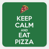 Keep Calm and Eat Pizza 2 スクエアシール (正面)