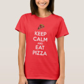 Keep Calm and Eat Pizza 2 Tシャツ (正面)