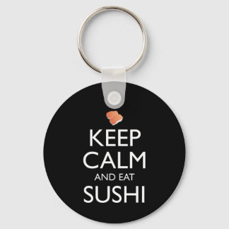 Keep Calm And Eat Sushi キーホルダー
