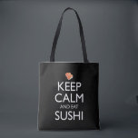 Keep Calm And Eat Sushi トートバッグ<br><div class="desc">Keep Calm And Eat Sushi. This funny sushi lover accessory is a great sushi lover gift for a man, woman, girls, boys, teens & kids who love to eat sushi & sashimi at Japanese restaurants, and love wasabi, ginger and soy sauce. If you love Japanese food, and eating tuna maki...</div>