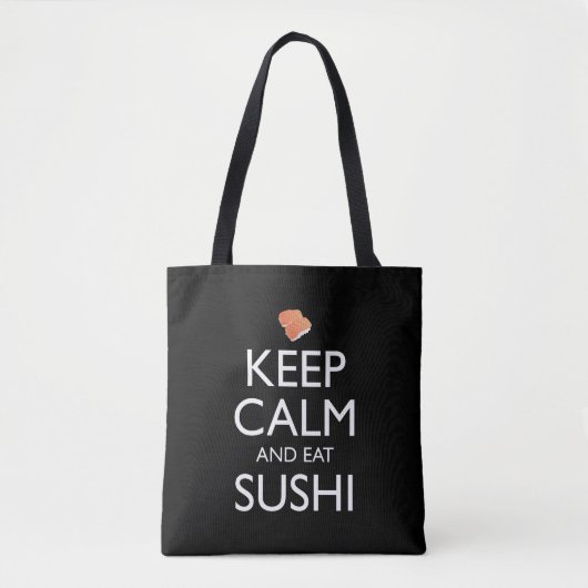 Keep Calm And Eat Sushi トートバッグ (正面)