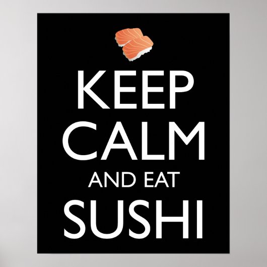 Keep Calm And Eat Sushi ポスター (正面)