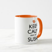 Keep Calm And Eat Sushi マグカップ (正面右)