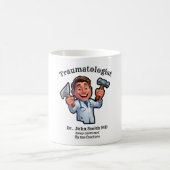 Keep calm and fix the fracture TRAUMATOLOGIST MD コーヒーマグカップ (中央)