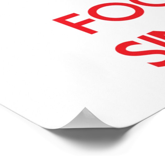 Keep Calm and focus on Simplifying ポスター (角)