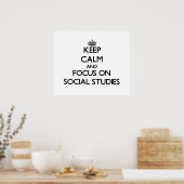 Keep Calm and focus on Social Studies ポスター (キッチン)