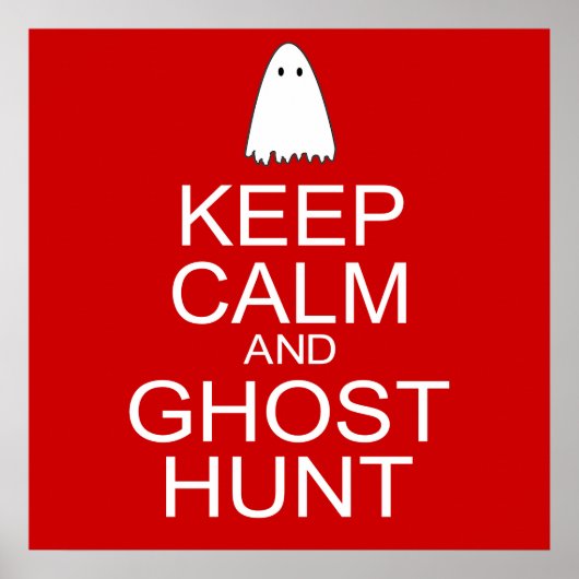 Keep Calm and Ghost Hunt (Parody) ポスター (正面)