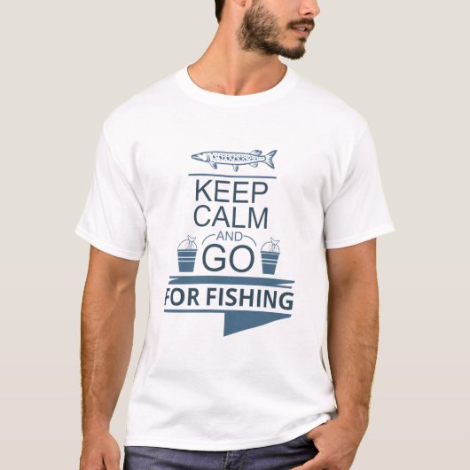 Keep calm and go for fishing tシャツ (正面)