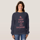 Keep Calm and Go Shopping スウェットシャツ (正面フル)