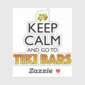 Keep Calm And Go To Tiki Bars シール (シート)