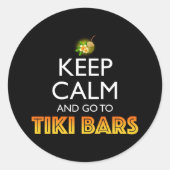 Keep Calm And Go To Tiki Bars ラウンドシール (正面)